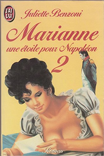 Marianne une étoile pour Napoléon, tome 2 9782277126027