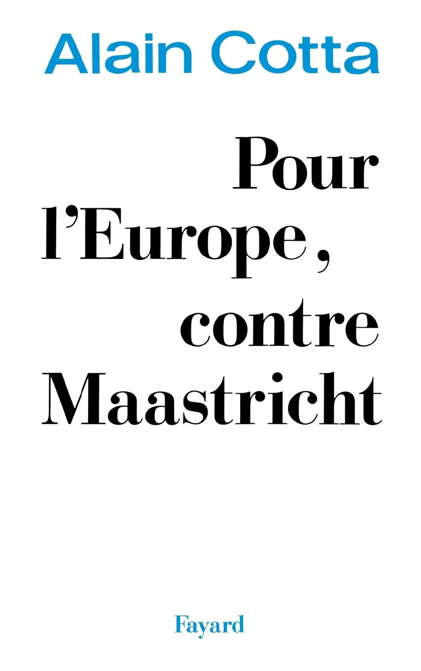 Pour l'Europe, contre Maastricht 9782213030067