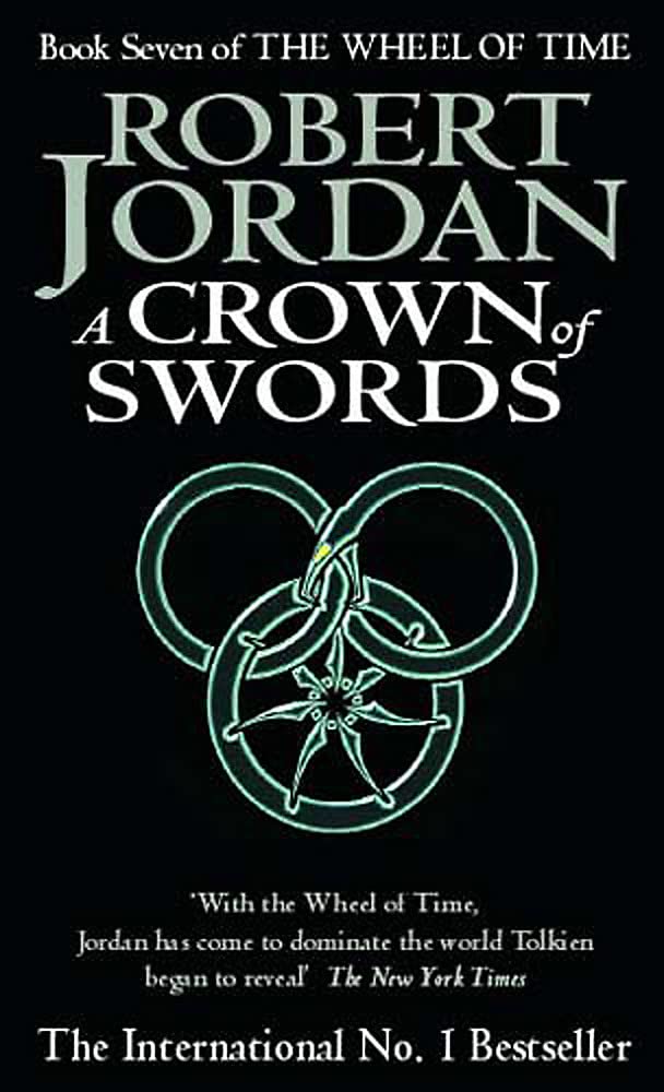 A Crown Of Swords: Book 7 of the Wheel of Time (Now a major TV series) 9781857234039