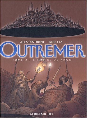 Outremer, tome 2 : L'Empire de Khor 9782226132413