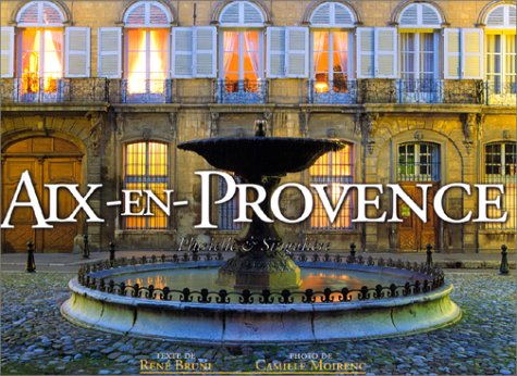 Aix-en-Provence. Plurielle & singulière 9782841351053