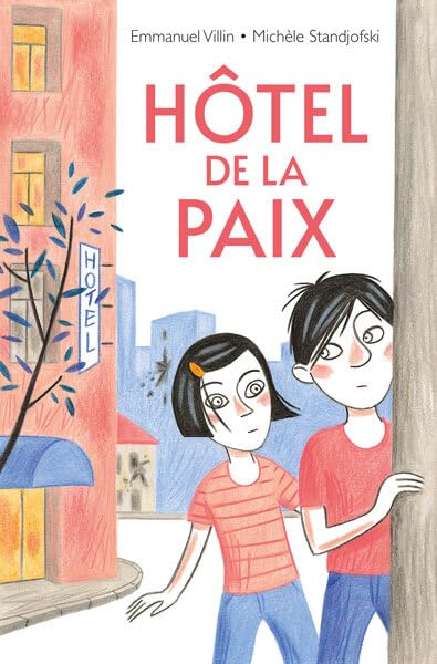Hôtel de la Paix 9782211330312