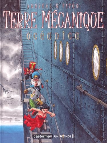Terre mécanique, tome 1 : Océanica 9782203389977