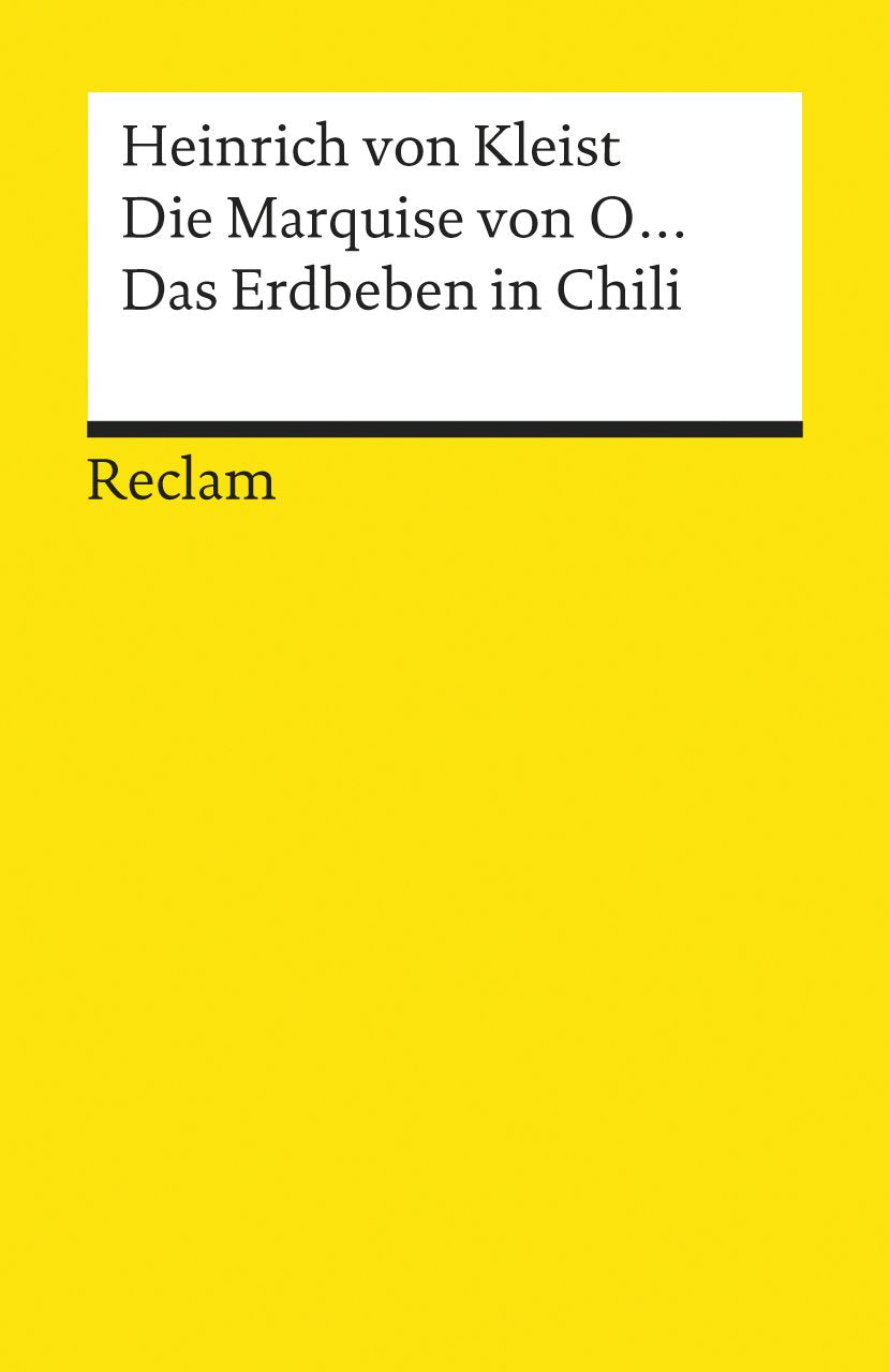 Die Marquise Von O. / Das Erdbeben in Chili 9783150080023