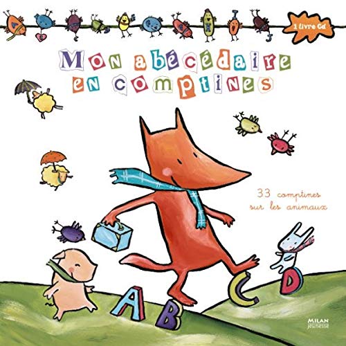 Mon abécédaire en comptines: 33 comptines sur les animaux 9782745926166
