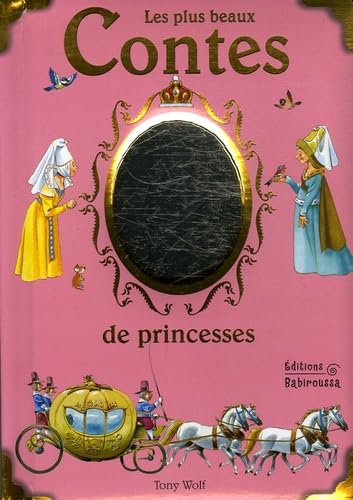 Les plus beaux contes de princesses 9782915601435