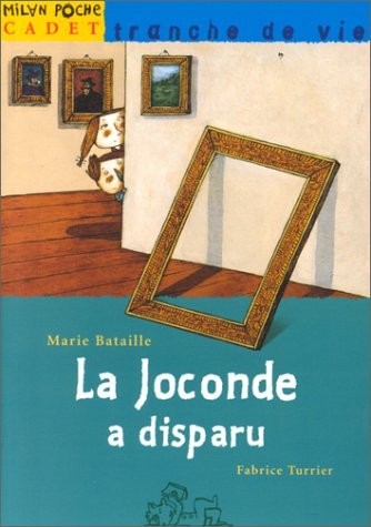 La Joconde a disparu 9782745900036