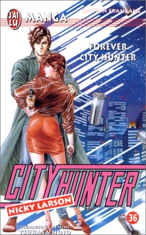 City Hunter (Nicky Larson), tome 36 : Forever City Hunter 9782290051498