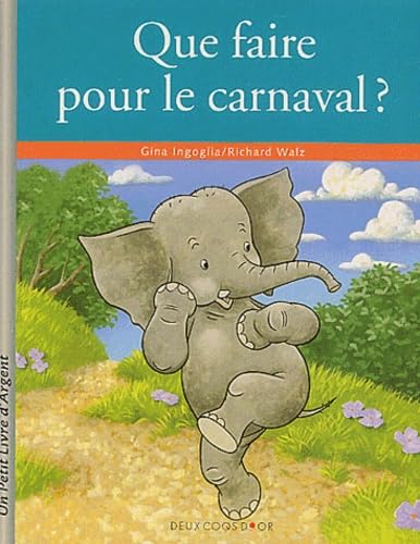 Que faire pour le carnaval ? 9782013926980
