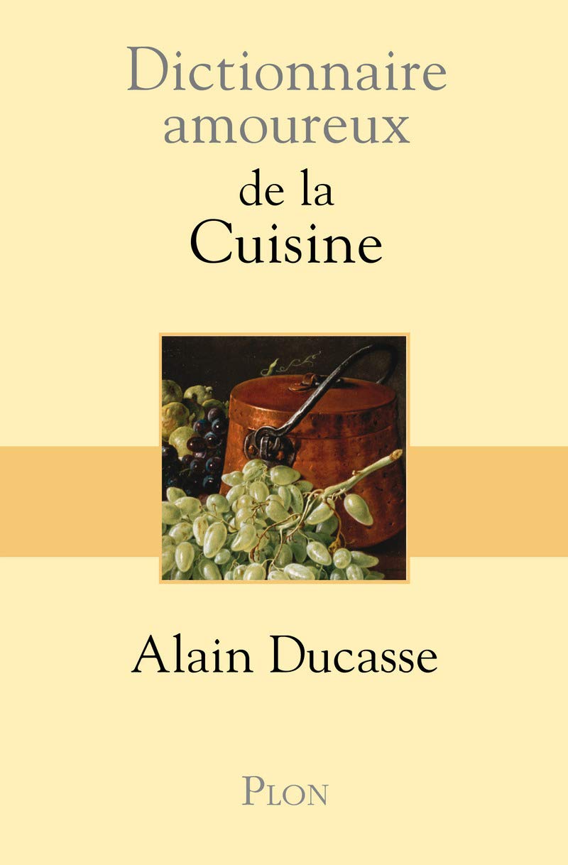 Dictionnaire amoureux de la cuisine 9782259197137