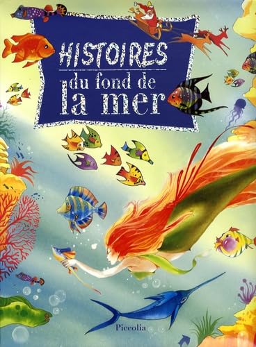 Histoires du fond de la mer 9782753005761