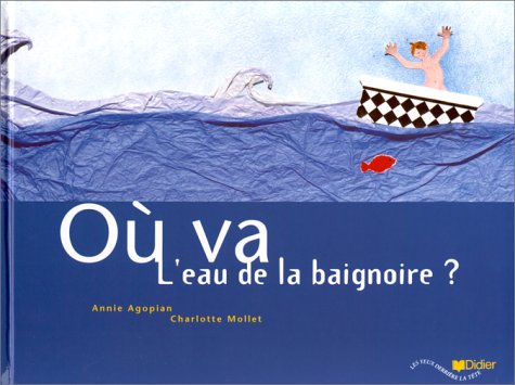 Où va l'eau de la baignoire ? 9782278050222