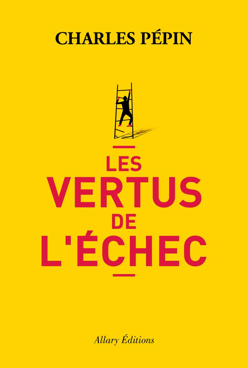 Les vertus de l'échec 9782370730121