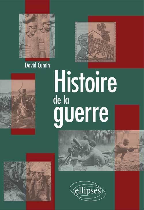 Histoire de la guerre 9782729885878