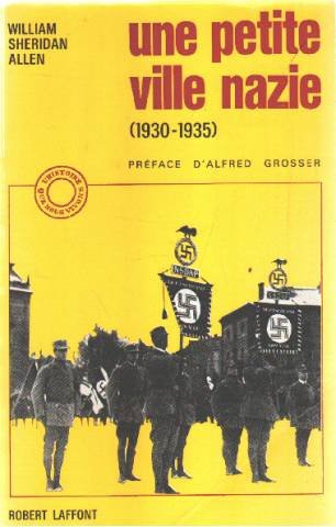 Une petite ville nazie (1930-1935). Collection : L'histoire que nous vivons.