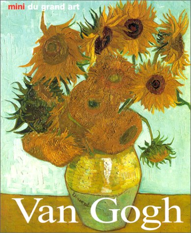 Van Gogh : Sa vie et son oeuvre 9783829029285