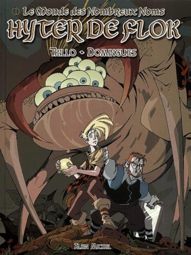 Le monde des nombreux noms, tome 1 : Hyter de Flok 9782226121080