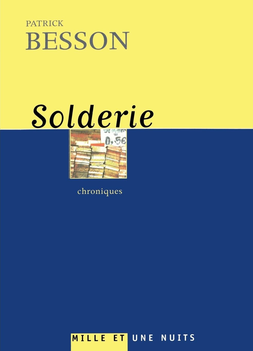 Solderie: Chroniques 9782842058722