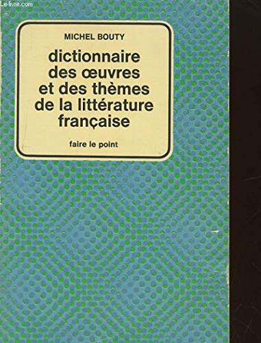 DICTIONNAIRE OEUVRES + THEMES LITT. FRANC. 9782010011870