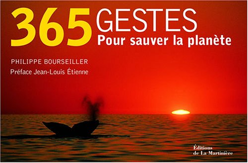 365 Gestes pour sauver la planète 9782732432809