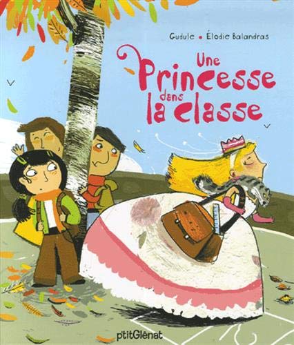 Une Princesse dans la classe 9782723457798