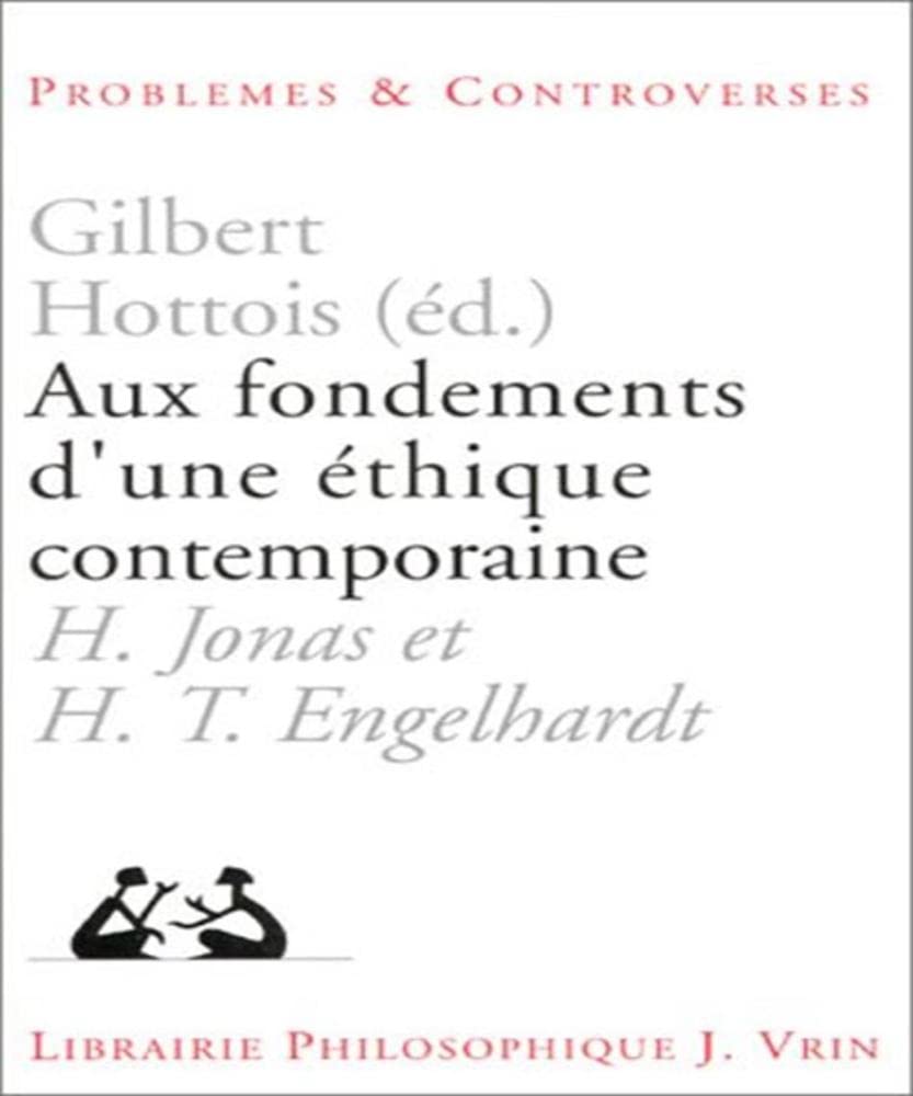 Aux fondements d'une éthique contemporaine 9782711611546