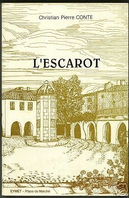 L'ESCAROT 2è PARTIE: SI JEUNESSE SAVAIT - CHRISTIAN-PIERRE CONTE