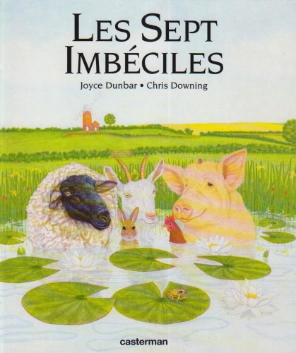 Sept imbeciles (Les) 9782203142343