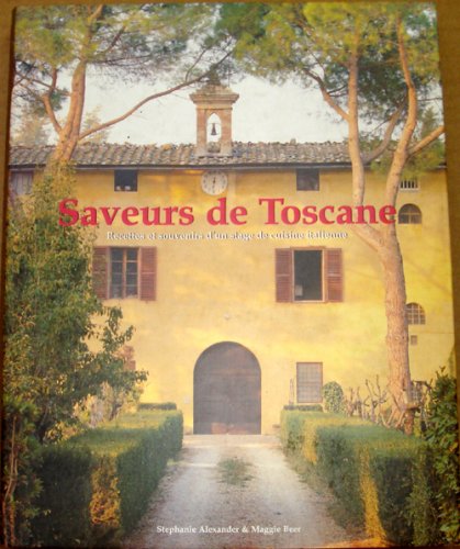 Saveurs de Toscane Relié (Ancien prix Editeur : 16 Euros) 9783829036702