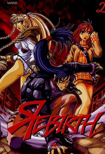 Rebirth, Tome 2 : 9782750701529