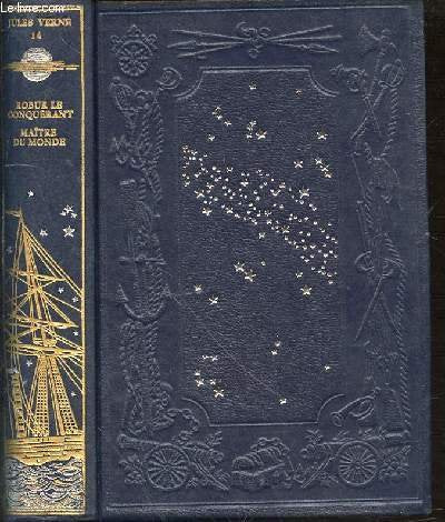 LES VOYAGES EXTRAORDINAIRES - TOME 14 : ROBUR LE CONQUERANT, MAITRE DU MONDE.