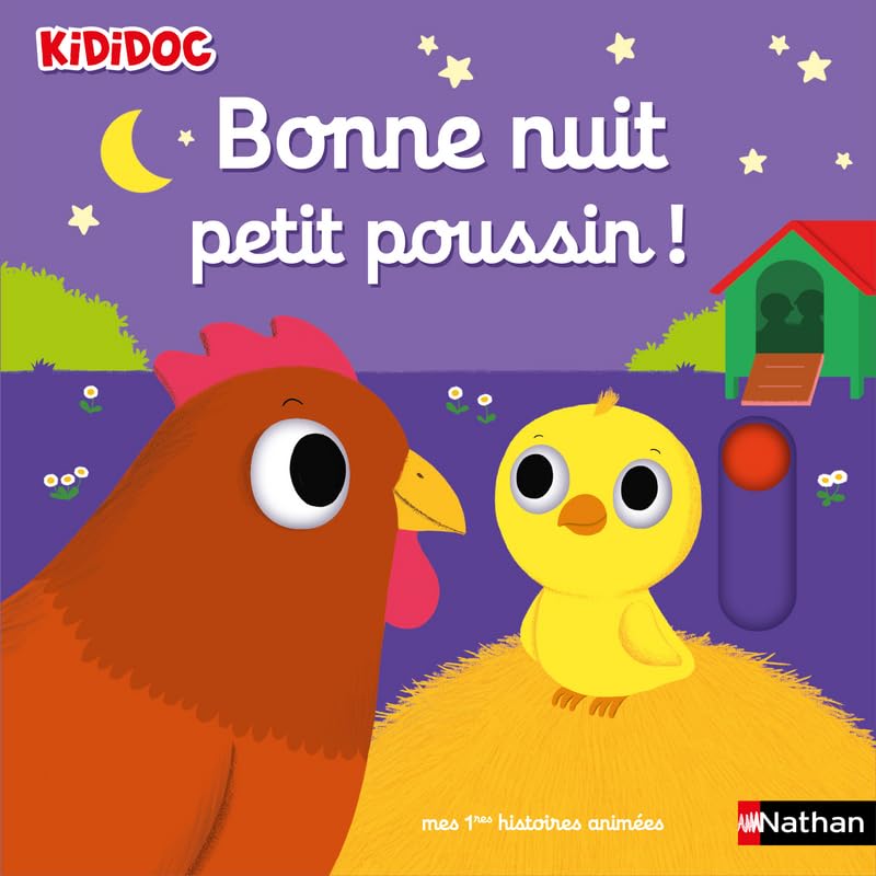 Bonne nuit petit poussin ! - Livre animé - Une histoire parfaite à découvrir à Pâques - Kididoc dès 1 an 9782092584354