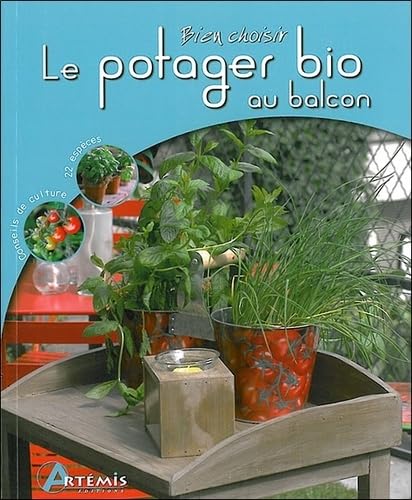 Le potager bio au balcon 9782844169358