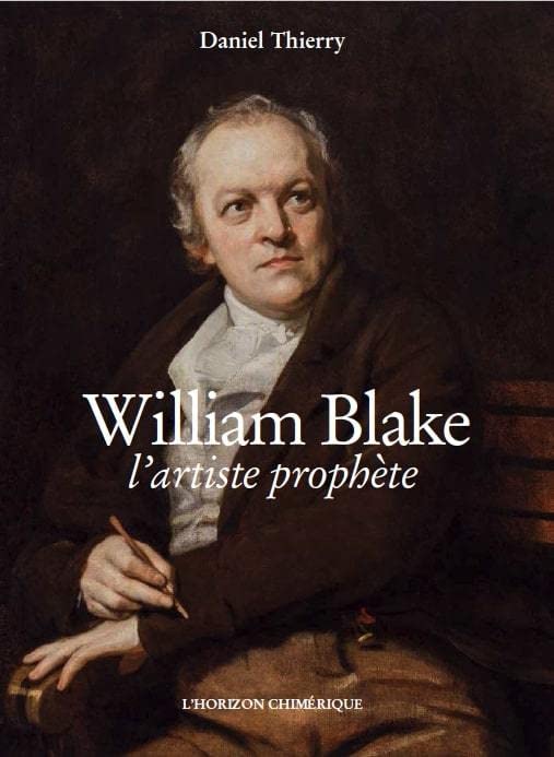 William Blake, l'artiste prophète 9782907202985