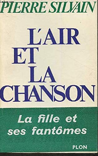 L'air et la chanson