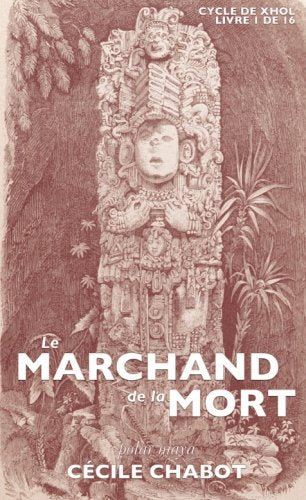 Le marchand de la mort: Polar maya 9782960118292