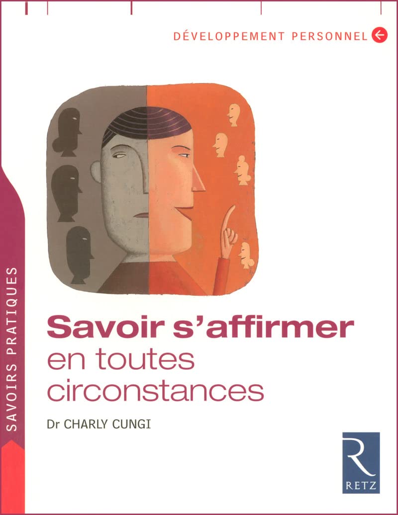 Savoir s'affirmer en toutes circonstances 9782725624907