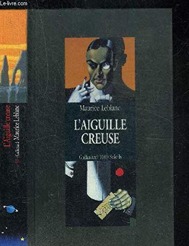 L'Aiguille creuse 9782070500857