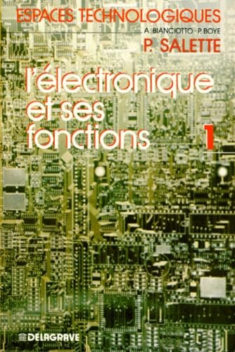 L'Electronique et ses fonctions 1 9782206006635