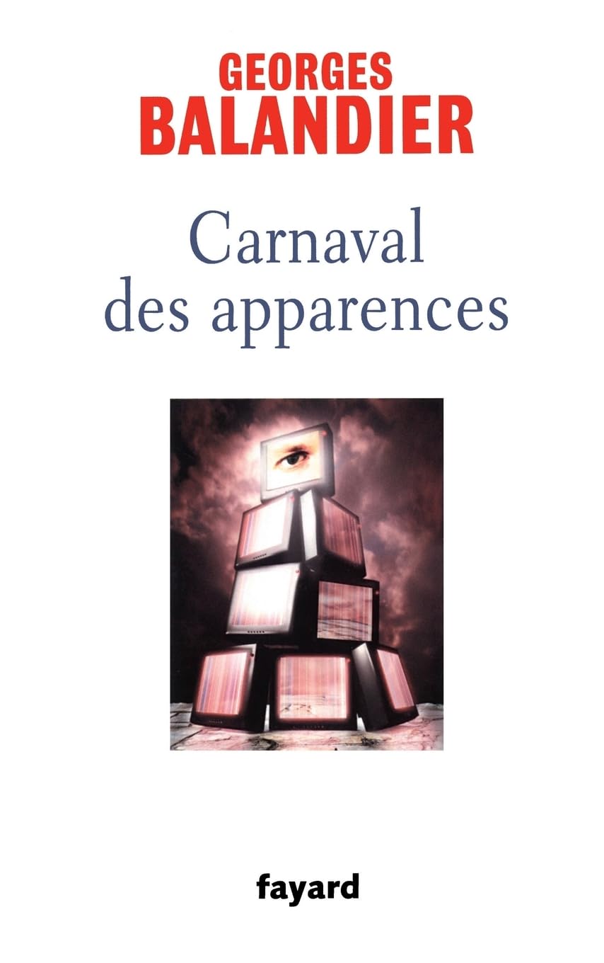 Carnaval des apparences: ou Nouveaux Commencements ? 9782213668338