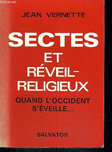 Sectes et reveil religieux 1976 9782706700217
