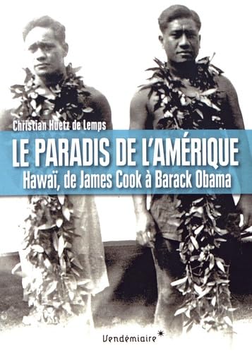 Le Paradis De L'Amerique 9782363582744