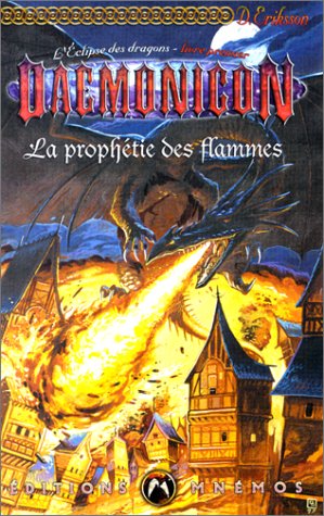 L'Eclipse des dragons, tome 1 : La Prophétie des flammes 9782911618307