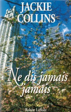Ne dis jamais jamais 9782876452121