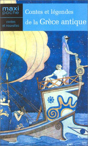 Contes et légendes de la Grèce antique 9782743462840