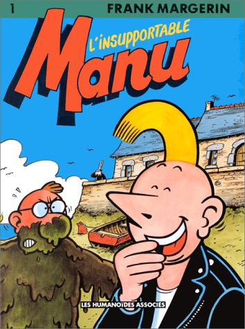 Manu, tome 1 : L'insupportable Manu 9782731607727