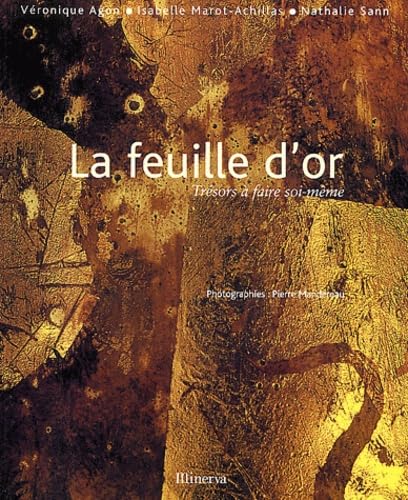 La feuille d'or : Trésors à faire soi-même 9782830707038