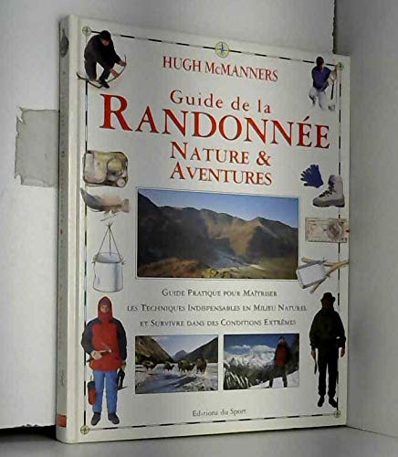 Guide de la Randonnée Nature et Découvertes 9782910635251