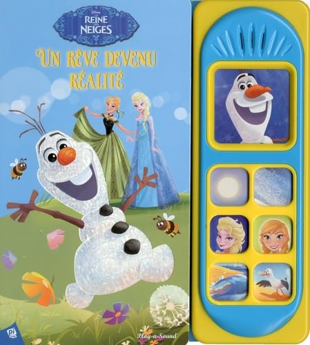 LA REINE DES NEIGES - OLAF, UN REVE DEVENU REALITE 9781503708051