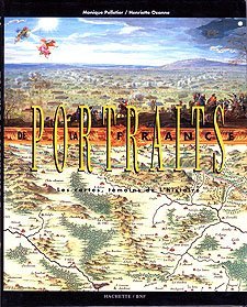 Portraits de la France: Les cartes, témoins de l'histoire 9782012351516